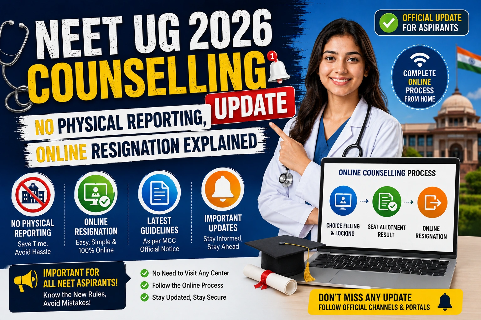 NEET UG 2026 Counselling Update: No Physical Reporting, Online Resignation Explained